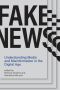 [Information Policy 01] • Fake News, Understanding Media and Misinformation in the Digital Age